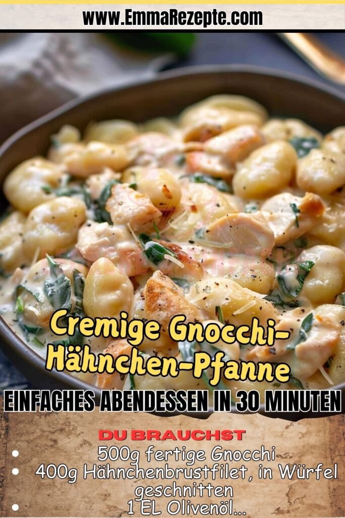 Cremige Gnocchi-Hähnchen-Pfanne Einfaches Abendessen in 30 Minuten